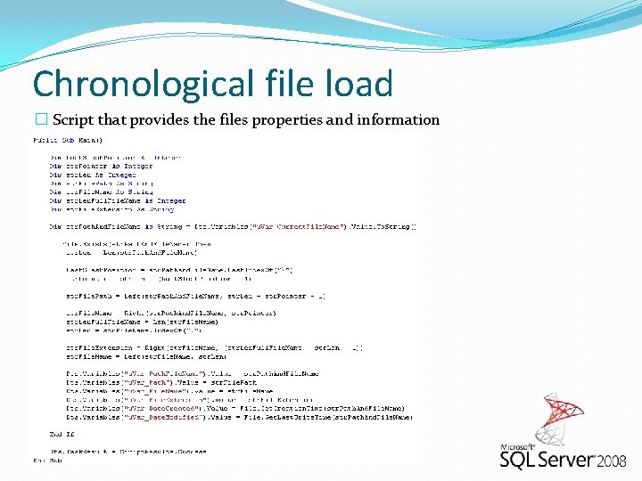 Chronological file load � Script that provides the files properties and information 