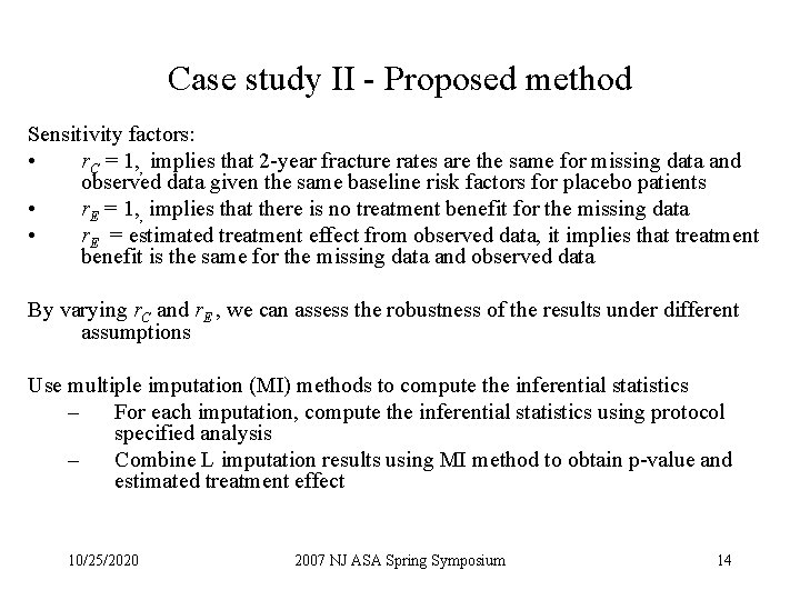 Case study II - Proposed method Sensitivity factors: • r. C = 1, , Case study II - Proposed method Sensitivity factors: • r. C = 1, ,