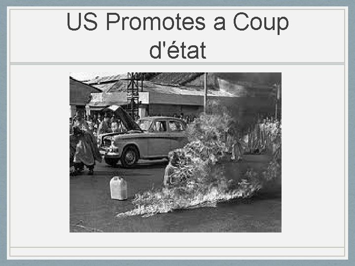 US Promotes a Coup d'état 