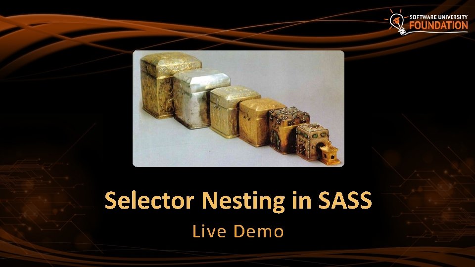 Selector Nesting in SASS Live Demo 