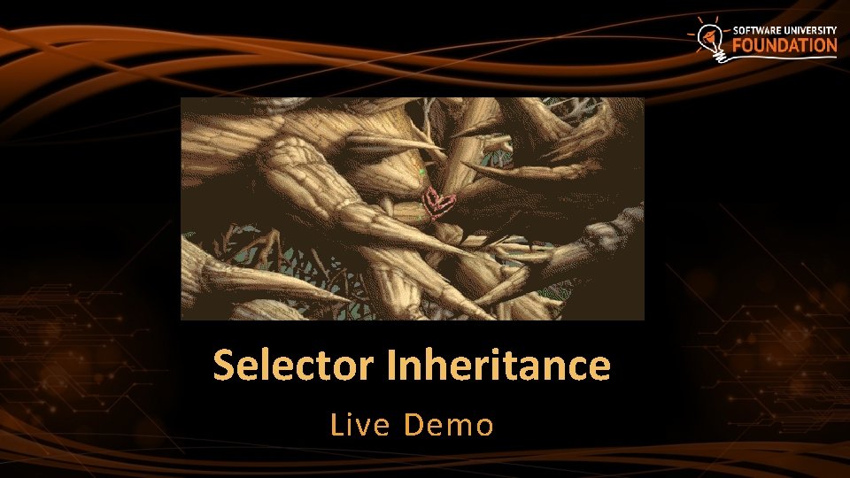 Selector Inheritance Live Demo Selector Inheritance Live Demo