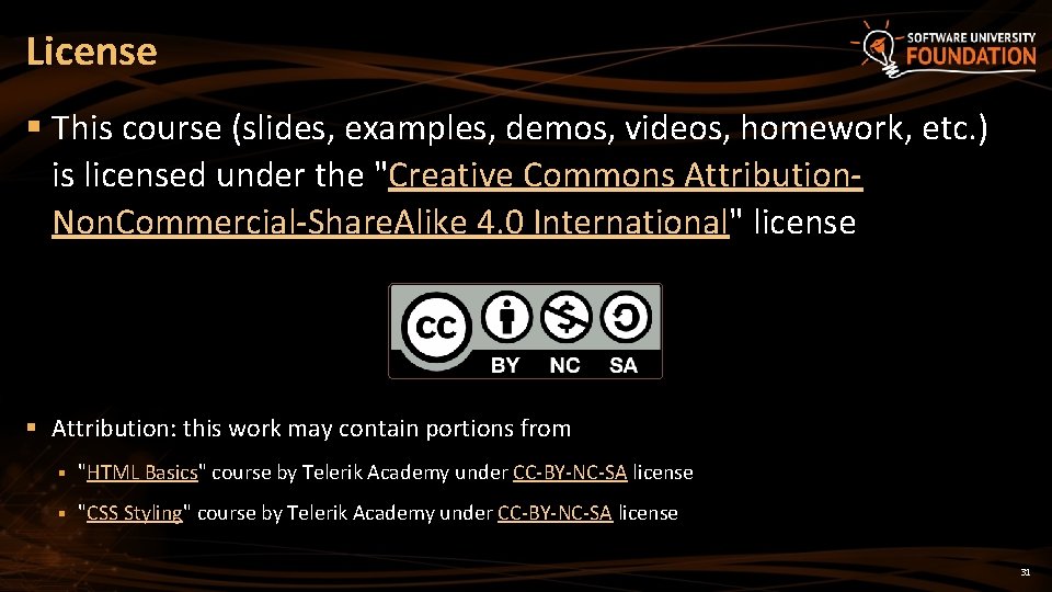 License § This course (slides, examples, demos, videos, homework, etc. ) is licensed under