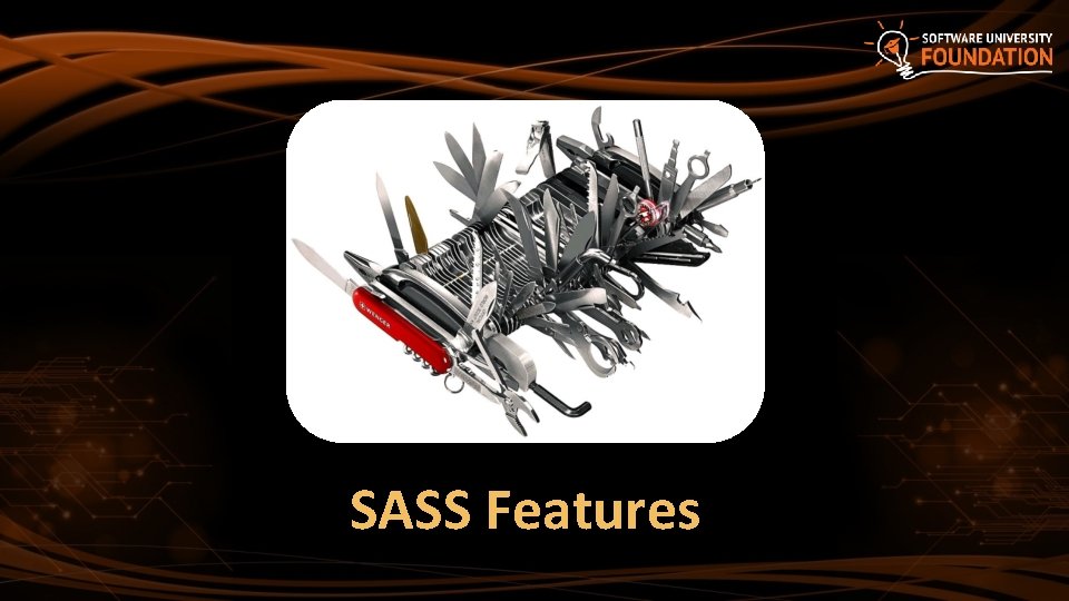 SASS Features 