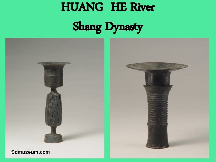 HUANG HE River Shang Dynasty Sdmuseum. com 