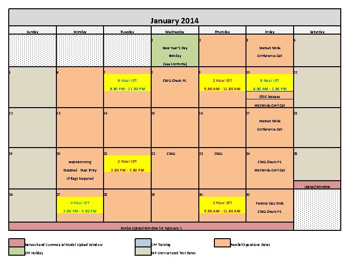 January 2014 Sunday Monday Tuesday Wednesday 1 Thursday 5 6 7 8 Hour IDT