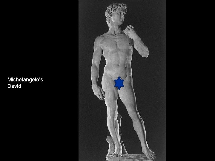 Michelangelo’s David Michelangelo - David Michelangelo’s David Michelangelo - David