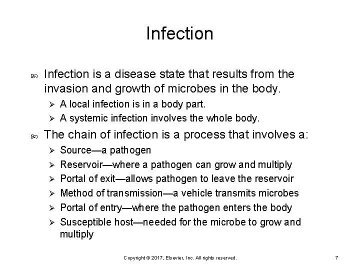 Infection is a disease state that results from the invasion and growth of microbes