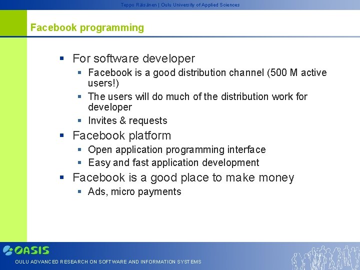 Teppo Räisänen | Oulu University of Applied Sciences Facebook programming § For software developer