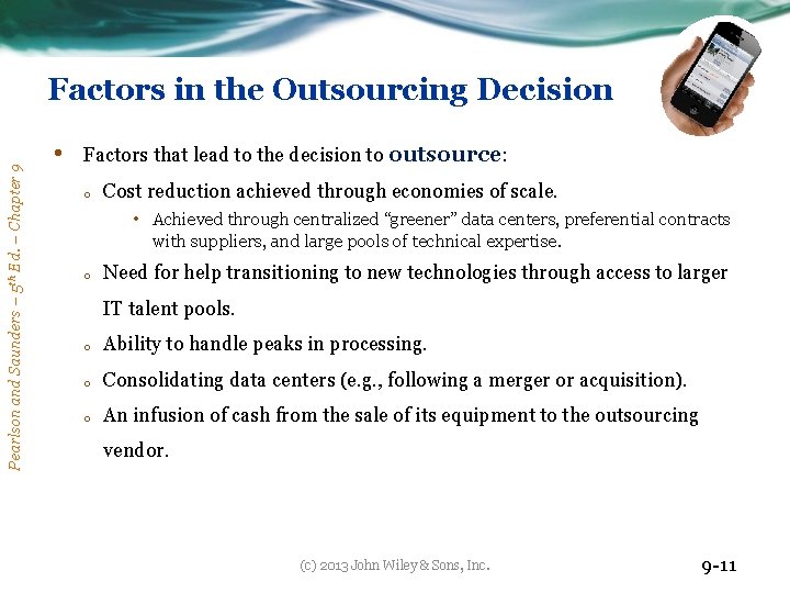 Pearlson and Saunders – 5 th Ed. – Chapter 9 Factors in the Outsourcing