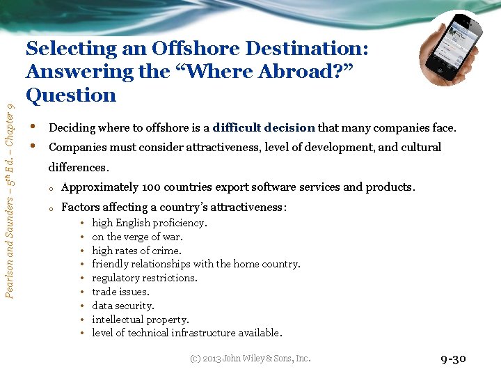 Pearlson and Saunders – 5 th Ed. – Chapter 9 Selecting an Offshore Destination: