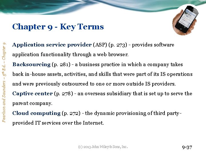 Pearlson and Saunders – 5 th Ed. – Chapter 9 - Key Terms Application