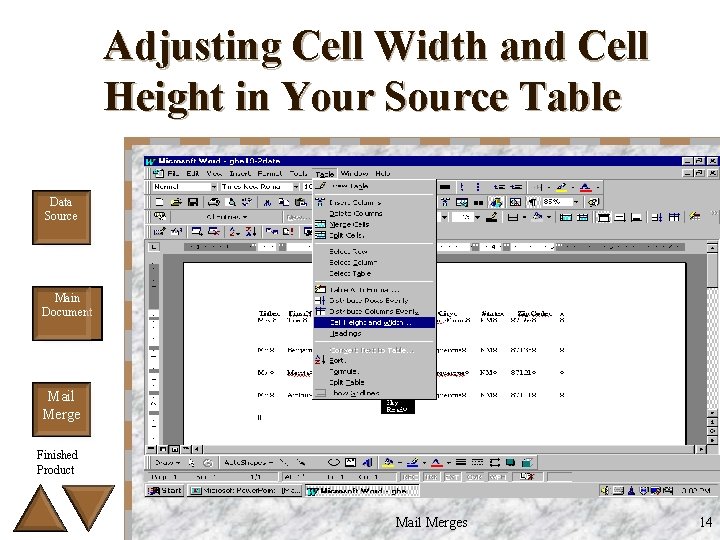 Adjusting Cell Width and Cell Height in Your Source Table Data Source Main Document