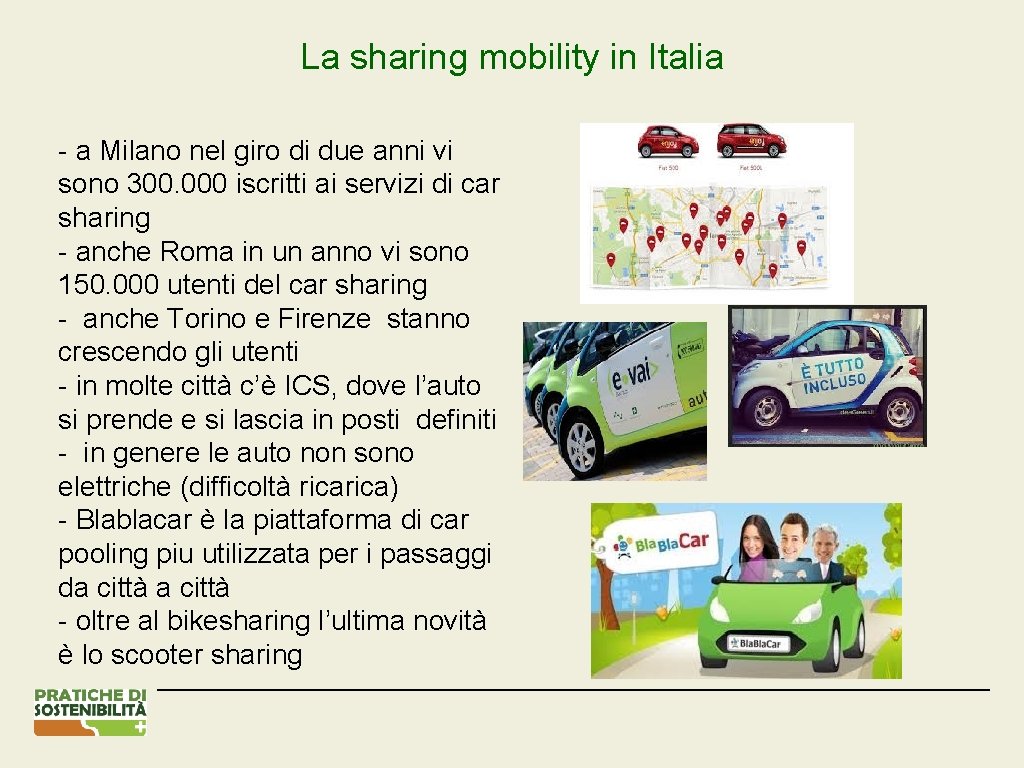 La sharing mobility in Italia - a Milano nel giro di due anni vi