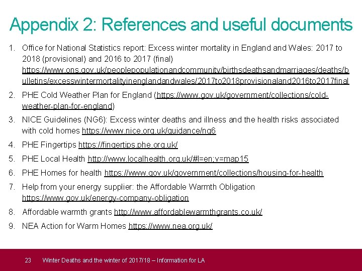 Appendix 2: References and useful documents 1. Office for National Statistics report: Excess winter