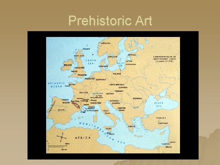 Prehistoric Art Prehistoric Art