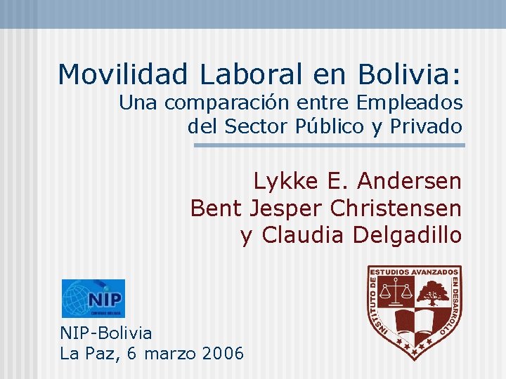 Movilidad Laboral en Bolivia: Una comparación entre Empleados del Sector Público y Privado Lykke