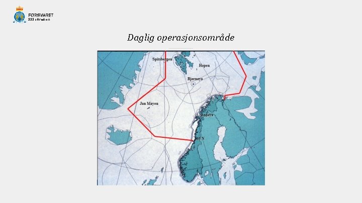 333 skvadron Daglig operasjonsområde 
