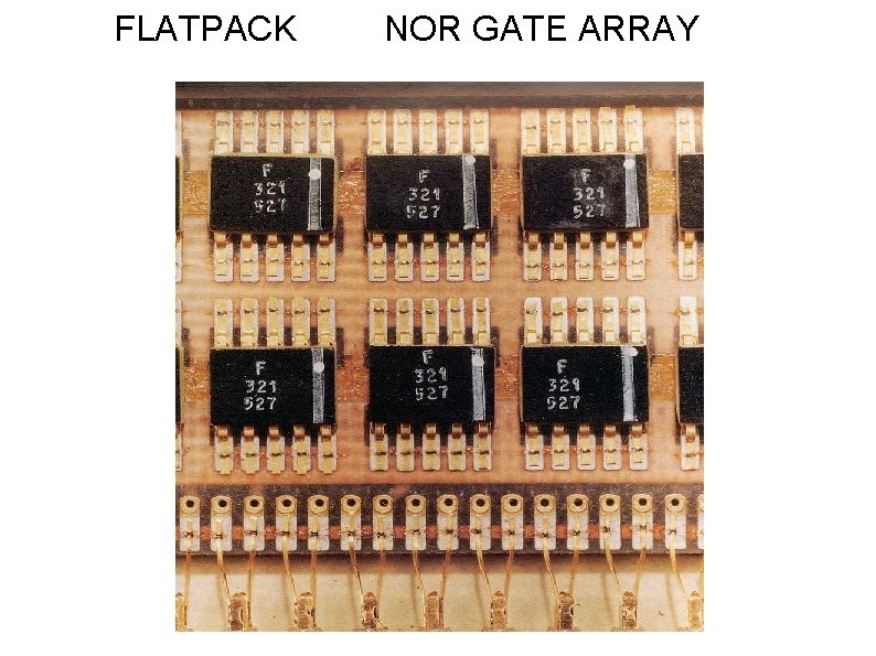 FLATPACK NOR GATE ARRAY 