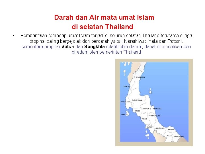 Darah dan Air mata umat Islam di selatan Thailand • Pembantaian terhadap umat Islam