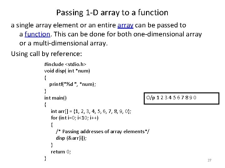Passing 1 -D array to a function a single array element or an entire