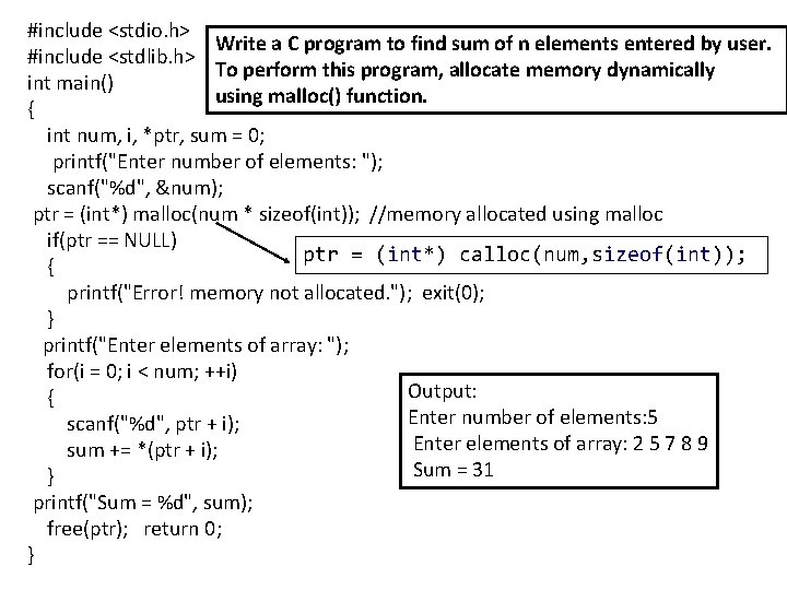 #include <stdio. h> Write a C program to find sum of n elements entered