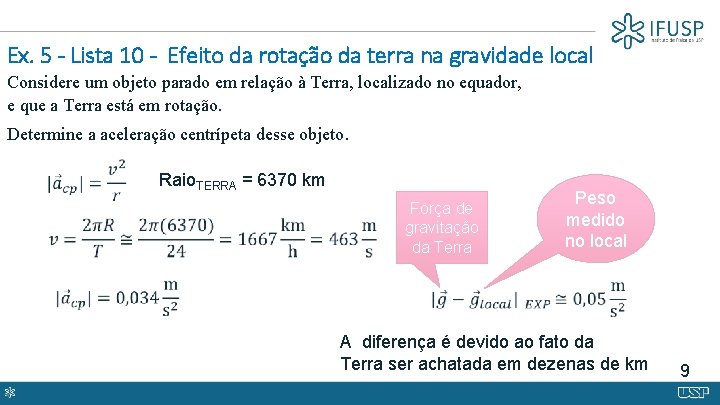 Ex. 5 - Lista 10 - Efeito da rotação da terra na gravidade local
