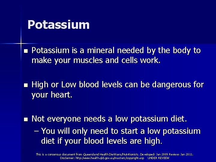 Potassium n Potassium is a mineral needed by the body to make your muscles