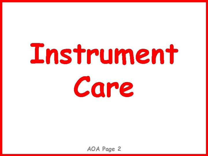 Instrument Care AOA Page 2 