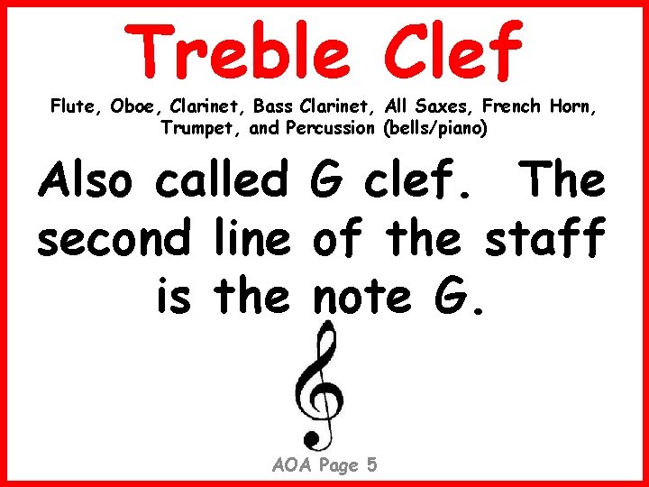 Treble Clef Flute, Oboe, Clarinet, Bass Clarinet, All Saxes, French Horn, Trumpet, and Percussion