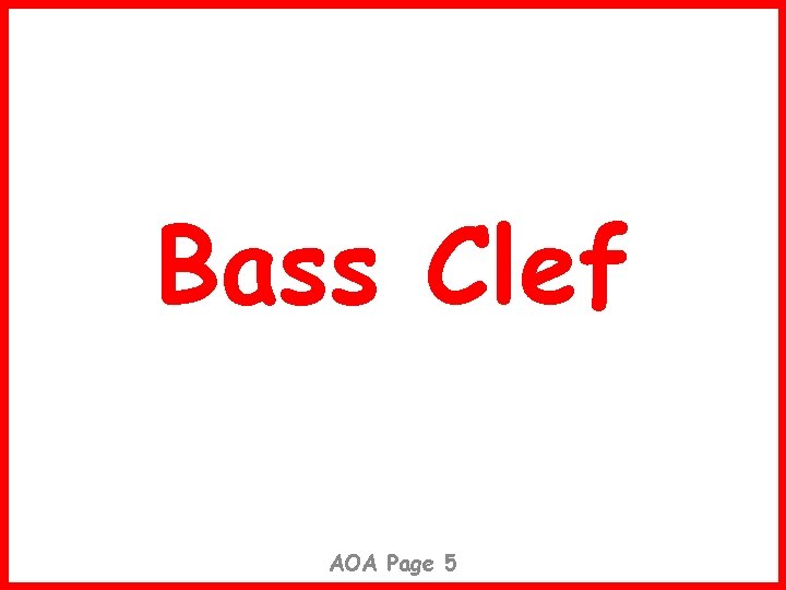 Bass Clef AOA Page 5 