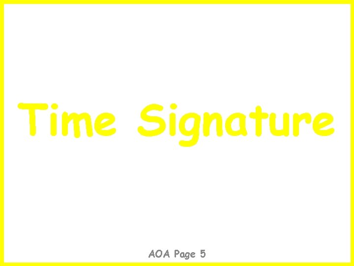 Time Signature AOA Page 5 