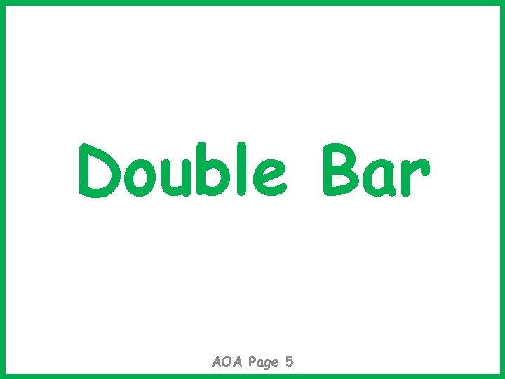 Double Bar AOA Page 5 