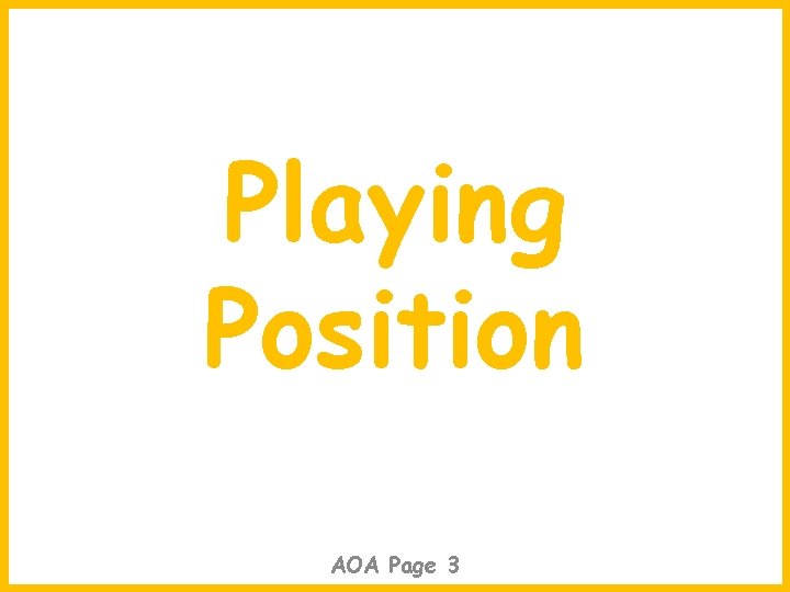 Playing Position AOA Page 3 