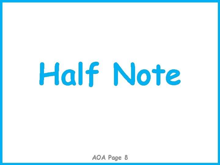 Half Note AOA Page 8 