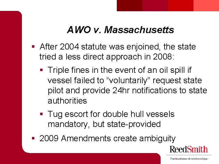 AWO v. Massachusetts § After 2004 statute was enjoined, the state tried a less AWO v. Massachusetts § After 2004 statute was enjoined, the state tried a less