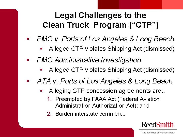 Legal Challenges to the Clean Truck Program (“CTP”) § FMC v. Ports of Los Legal Challenges to the Clean Truck Program (“CTP”) § FMC v. Ports of Los