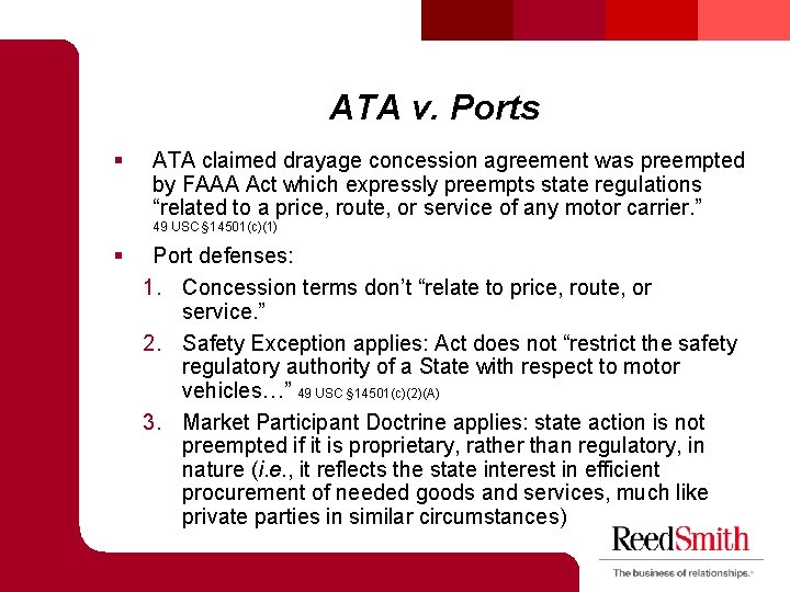 ATA v. Ports § ATA claimed drayage concession agreement was preempted by FAAA Act ATA v. Ports § ATA claimed drayage concession agreement was preempted by FAAA Act