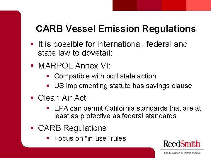CARB Vessel Emission Regulations § It is possible for international, federal and state law CARB Vessel Emission Regulations § It is possible for international, federal and state law