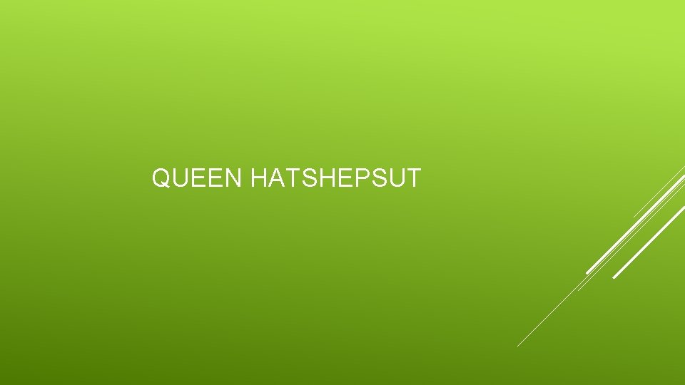 QUEEN HATSHEPSUT 