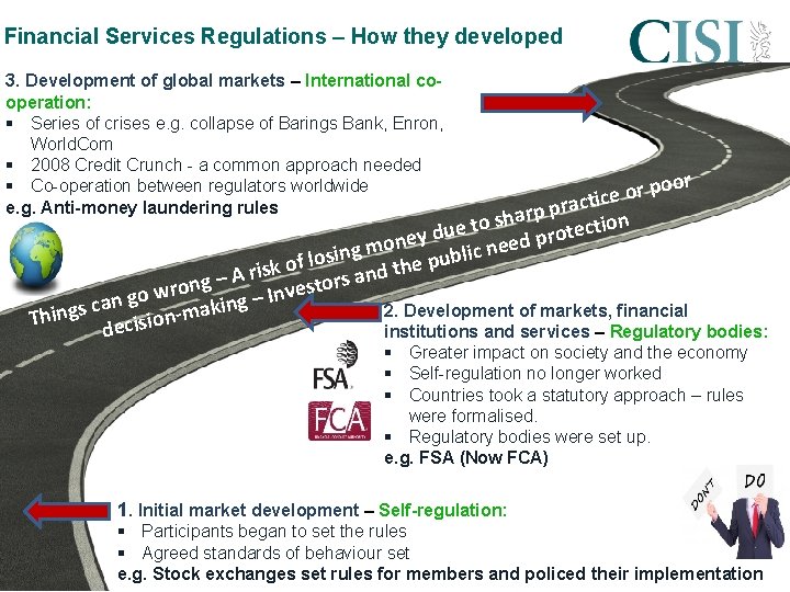 Financial Services Regulations – How they developed 3. Development of global markets – International