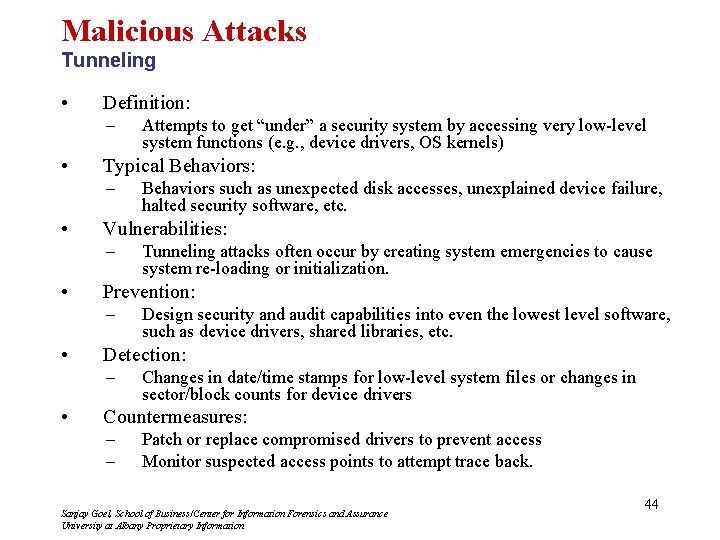 Malicious Attacks Tunneling • Definition: – • Typical Behaviors: – • Design security and
