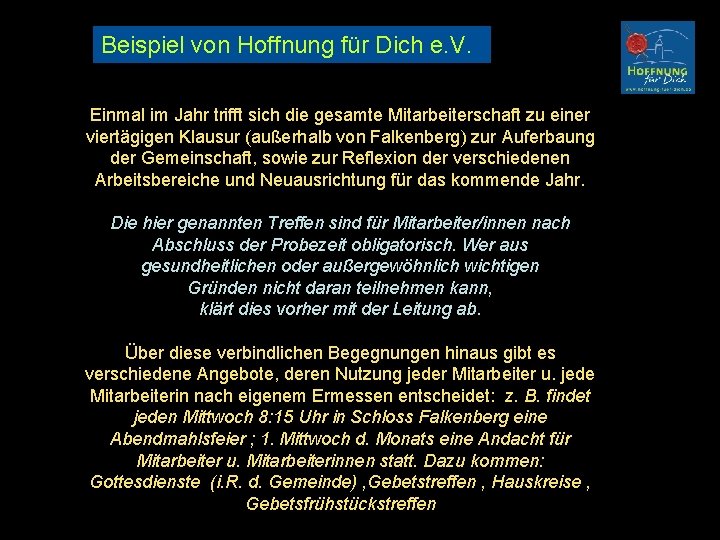 Beispiel von Hoffnung für Dich e. V. Einmal im Jahr trifft sich die gesamte