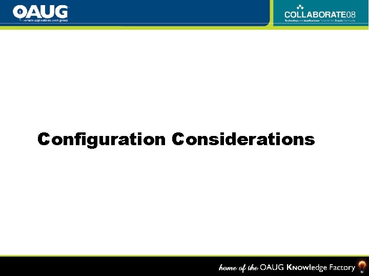 Configuration Considerations 