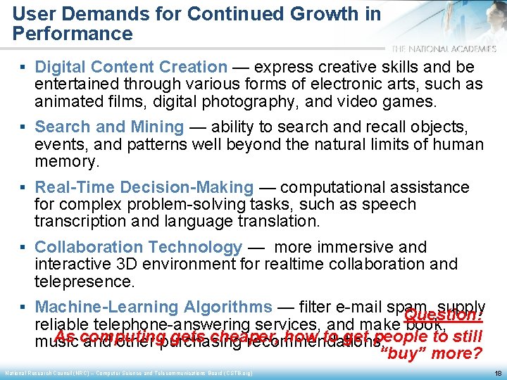 User Demands for Continued Growth in Performance § Digital Content Creation — express creative