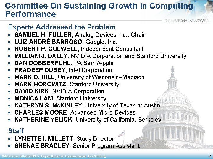 Committee On Sustaining Growth In Computing Performance Experts Addressed the Problem § § §