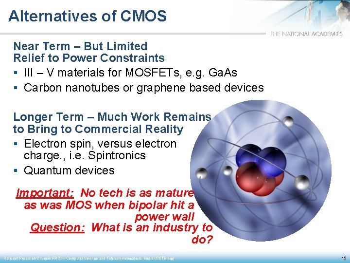 Alternatives of CMOS Near Term – But Limited Relief to Power Constraints § III