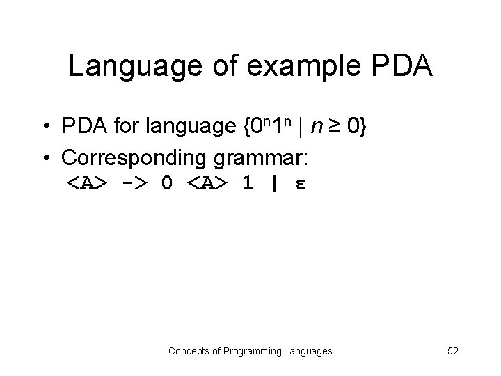 Pda Language Use Examples Lecture 4 Concepts of Programming Languages Arne Kutzner