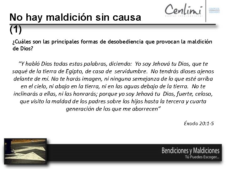 No hay maldición sin causa (1) ¿Cuáles son las principales formas de desobediencia que