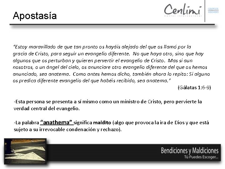 Apostasía “Estoy maravillado de que tan pronto os hayáis alejado del que os llamó