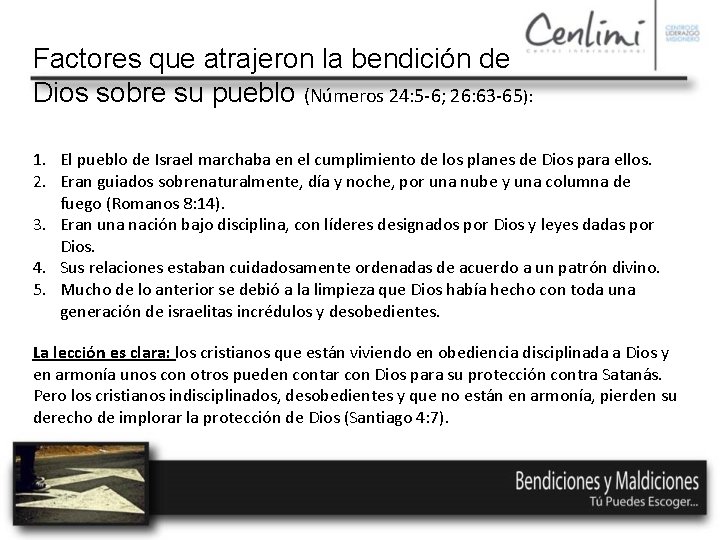 Factores que atrajeron la bendición de Dios sobre su pueblo (Números 24: 5 -6;